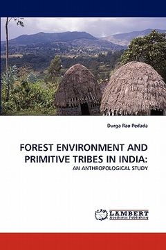 portada forest environment and primitive tribes in india (en Inglés)