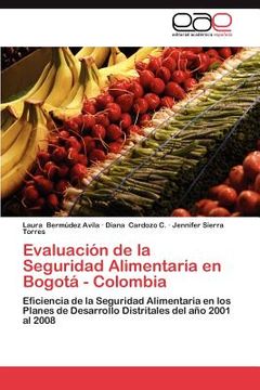 portada evaluaci n de la seguridad alimentaria en bogot - colombia