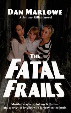 portada The Fatal Frails (en Inglés)