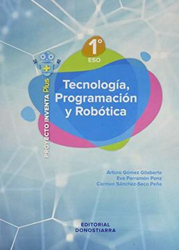 portada Tecnología, Programación y Robótica 1º eso - Proyecto Inventa Plus (in Spanish)