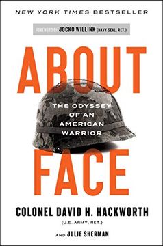 portada About Face: The Odyssey of an American Warrior (en Inglés)