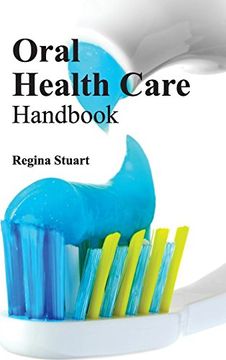 portada Oral Health Care Handbook (en Inglés)