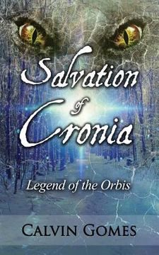 portada Salvation of Cronia: Legend of the Orbis (en Inglés)