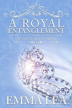 portada A Royal Entanglement: The Young Royals Book 2 (en Inglés)