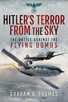 portada Hitler's Terror from the Sky: The Battle Against the Flying Bombs
