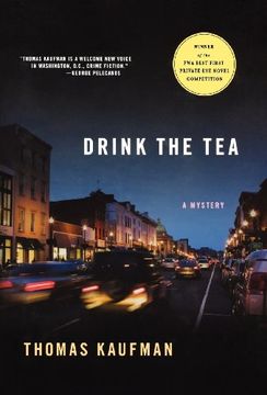 portada Drink the Tea: A Mystery (Willis Gidney Mysteries) (in English)