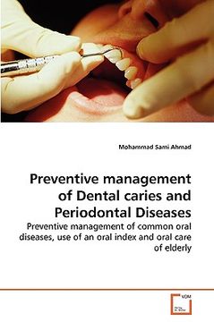 portada preventive management of dental caries and periodontal diseases (in English)