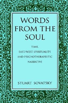 portada words from the soul: time, east/west spirituality and psychotherapeutic narrative