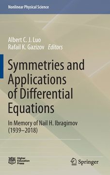 portada Symmetries and Applications of Differential Equations: In Memory of Nail H. Ibragimov (1939-2018) (en Inglés)