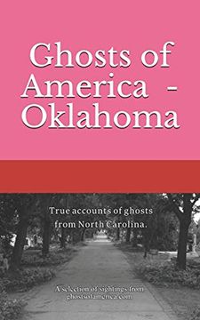 portada Ghosts of America - Oklahoma (Ghosts of America Local) (en Inglés)