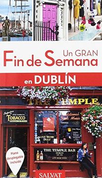 portada Dublín (un Gran fin de Semana en) (in Spanish)
