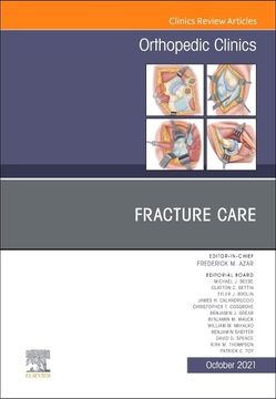 portada Fracture Care , an Issue of Orthopedic Clinics (Volume 52-4) (The Clinics: Orthopedics, Volume 52-4) (en Inglés)