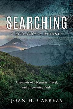 portada Searching: A Biologist's Journey (en Inglés)