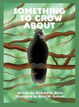 portada Something to Crow About (en Inglés)
