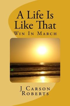 portada 3: A Life Is Like That: Win In March: Volume 3
