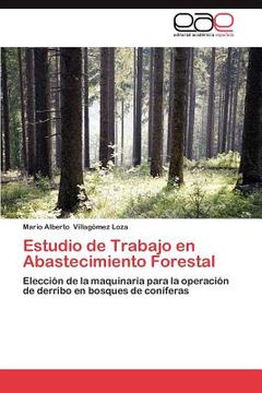 portada estudio de trabajo en abastecimiento forestal