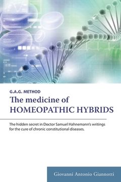 portada The Medicine of Homeopathic Hybrids (in English)