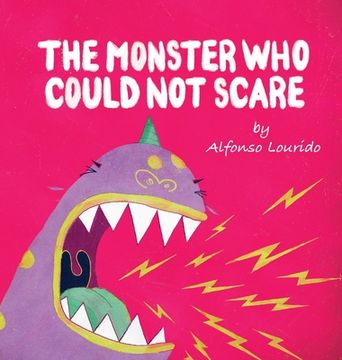 portada The Monster Who Could Not Scare (en Inglés)
