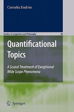 portada quantificational topics: a scopal treatment of exceptional wide scope phenomena (en Inglés)