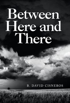 portada Between Here and There (en Inglés)
