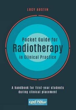 portada Pocket Guide for Radiotherapy in Clinical Practice: A handbook for first-year students during clinical placement