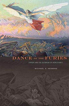 portada Dance of the Furies: Europe and the Outbreak of World war i (in English)