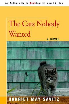 portada the cats nobody wanted (en Inglés)