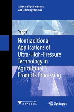 portada Nontraditional Applications of Ultra-High-Pressure Technology in Agricultural Products Processing (en Inglés)