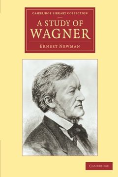 portada A Study of Wagner (Cambridge Library Collection - Music) (en Inglés)