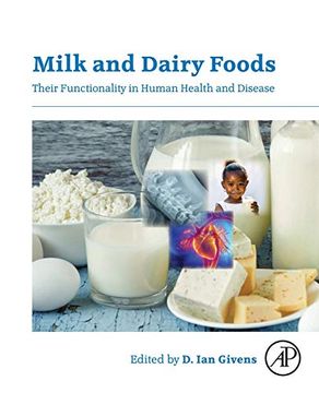 portada Milk and Dairy Foods: Their Functionality in Human Health and Disease (en Inglés)