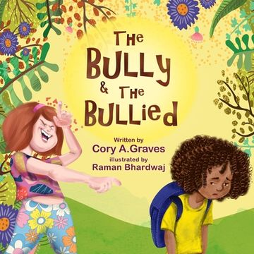 portada The Bully & the Bullied (in English)