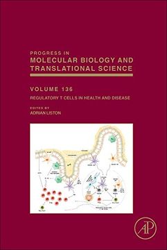 portada Regulatory t Cells in Health and Disease, Volume 136 (Progress in Molecular Biology and Translational Science) (en Inglés)
