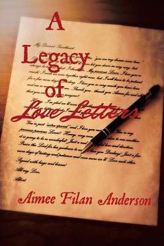 portada A Legacy of Love Letters (en Inglés)