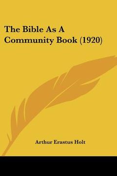 portada the bible as a community book (1920) (en Inglés)