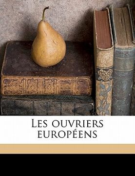 portada Les ouvriers européens Volume 4 (in French)