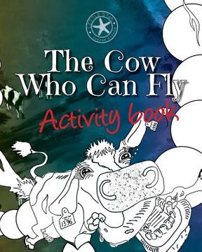 portada The Cow Who Can Fly Activity Book (en Inglés)