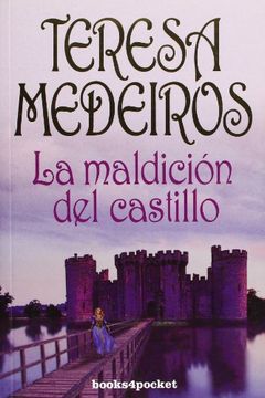 La Maldicion Del Castillo (Fairy Tales 2)