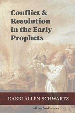 portada Conflict & Resolution in the Early Prophets (en Inglés)