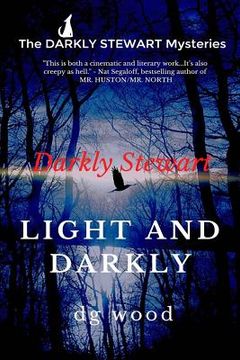 portada The Darkly Stewart Mysteries: Light and Darkly (in English)