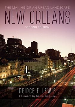 portada New Orleans: The Making of an Urban Landscape
