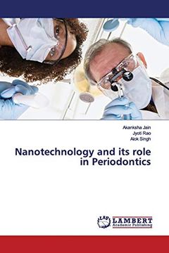 portada Nanotechnology and its Role in Periodontics (en Inglés)