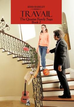 portada travail: the quartus family saga book 2 (en Inglés)