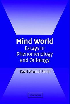 portada mind world: essays in phenomenology and ontology (in English)