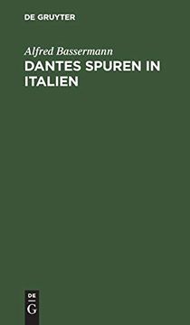 portada Dantes Spuren in Italien (en Alemán)