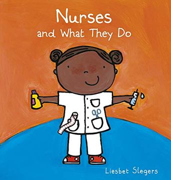 portada Nurses and What They do: 14 (Profession Series, 14) (en Inglés)