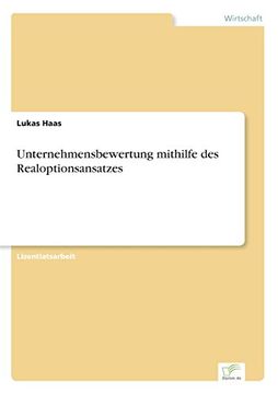 portada Unternehmensbewertung mithilfe des Realoptionsansatzes (German Edition)