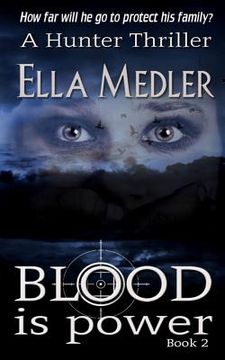 portada Blood is Power: Hunter Book 2