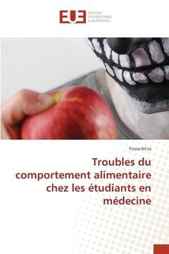 portada Troubles du comportement alimentaire chez les étudiants en médecine (en Francés)