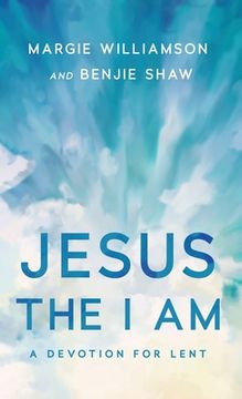 portada Jesus the I Am: A Study for Lent