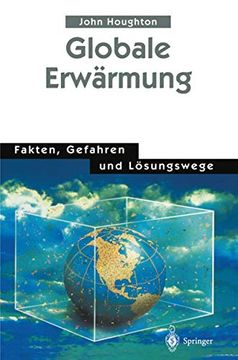 portada Globale Erwärmung: Fakten, Gefahren und Lösungswege (en Alemán)